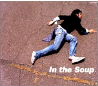 In the Soup/tƂ